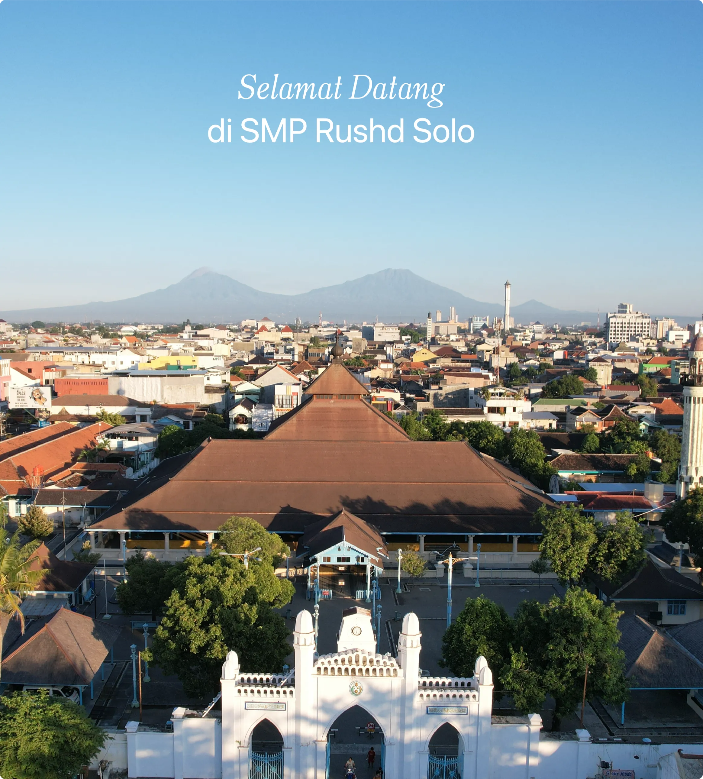 Selamat Datang di SMP Rushd Solo - Aerial view of Solo city
